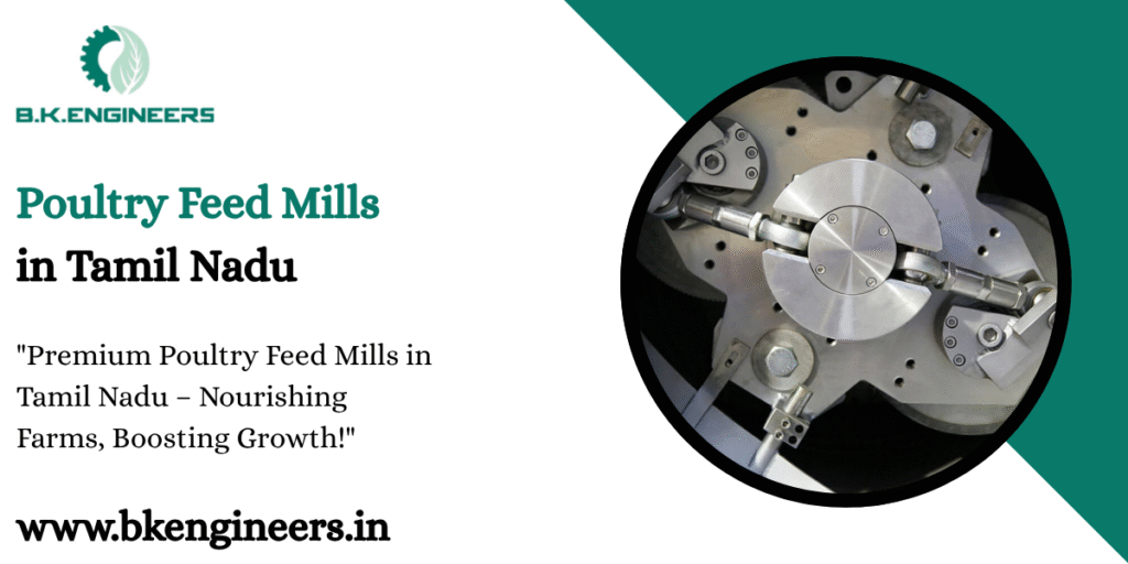 Poultry Feed Mills in Tamil Nadu