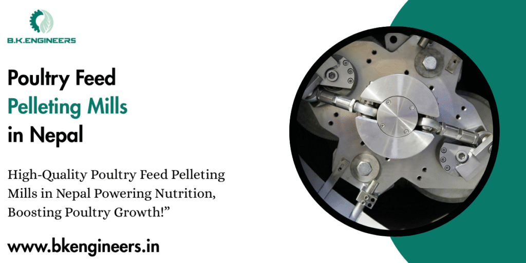 Poultry Feed Pelleting Mills in Nepal