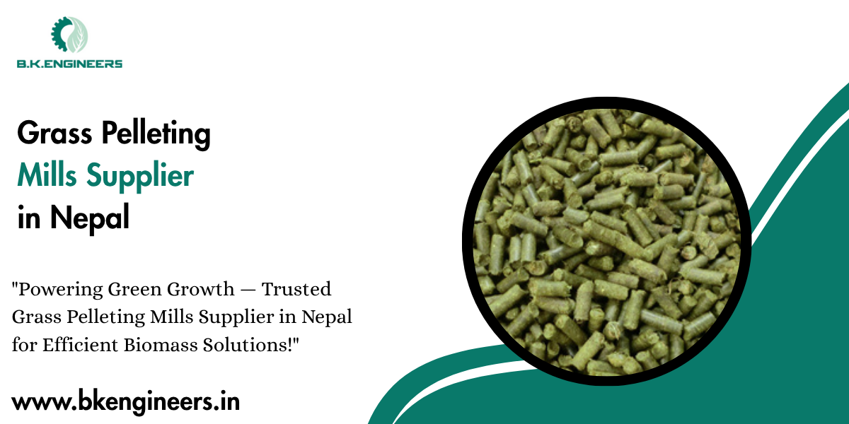 Grass Pelleting Mills Supplier in Nepal